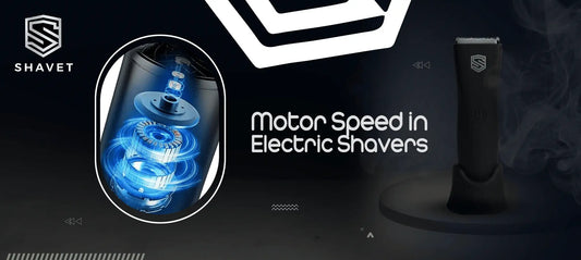 The Role of Motor Speed in Electric Shavers: Does It Really Matter?