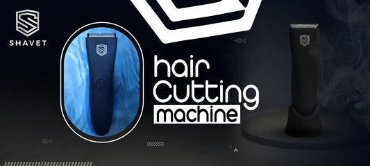 Achieve Precision with SHAVET's Hair Cutting Machines for Flawless Styles