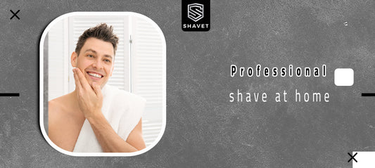 Professional shave at home