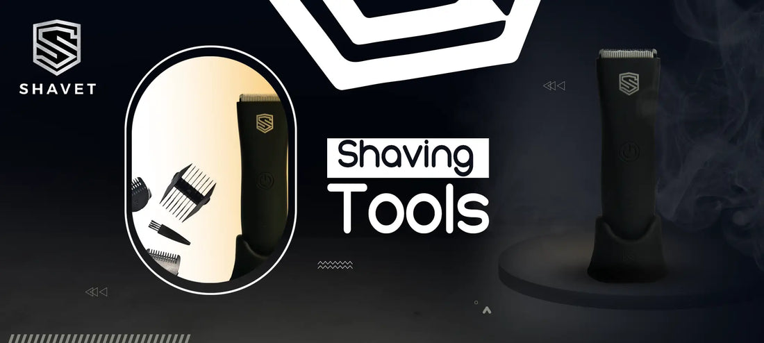 Shaving Tools